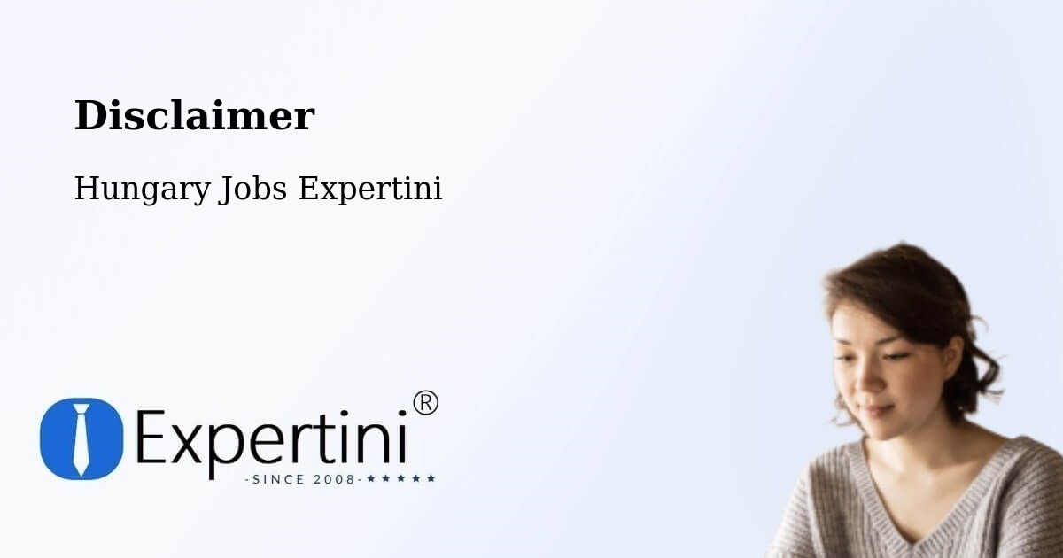 Disclaimer – Csopak - Hungary Jobs Expertini